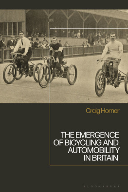Craig Horner - The Emergence of Bicycling and Automobility in Britain
