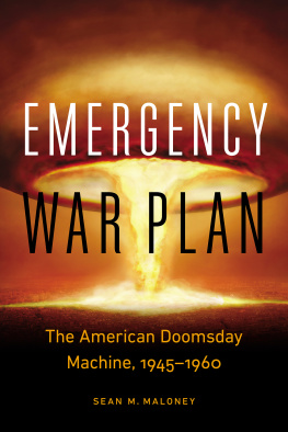 Sean M. Maloney - Emergency War Plan