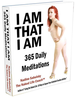 Sabulsky I AM THAT I AM: 365 Daily Meditations