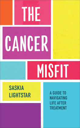 Saskia Lightstar - The Cancer Misfit