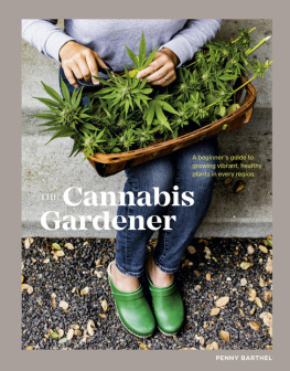 Penny Barthel - The Cannabis Gardener