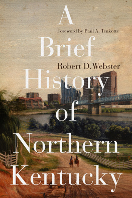 Webster Robert D. - A Brief History of Northern Kentucky