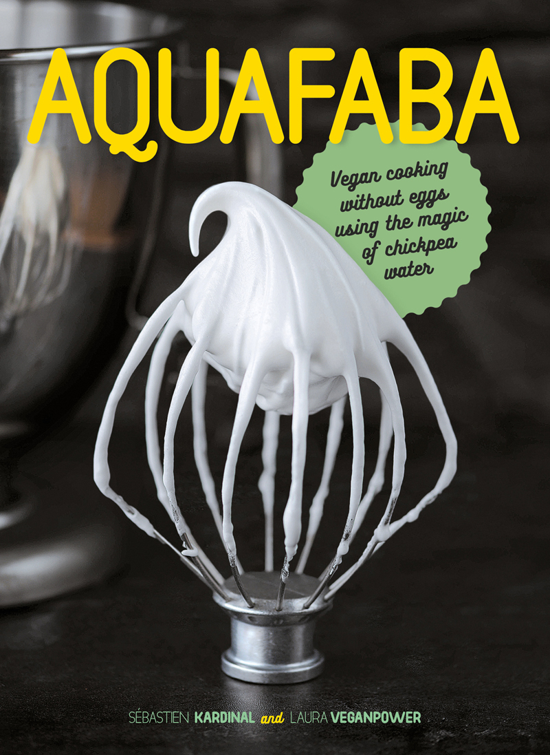 AQUAFABA ACKNOWLEDGEMENTS This book is dedicated to all pioneers who push the - photo 1