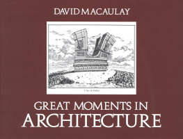 David Macaulay - Great Moments in Architecture