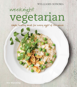 Ivy Manning - Weeknight Vegetarian
