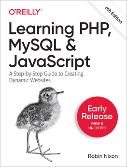 Robin Nixon Learning PHP, MySQL & JavaScript, 6th Edition