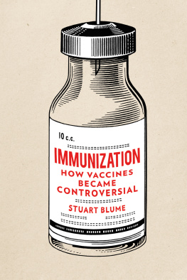 Stuart Blume - Immunization