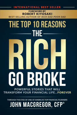 MacGregor John The Top 10 Reasons the Rich Go Broke