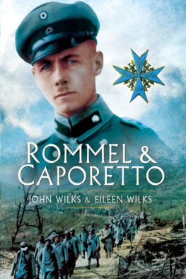 John Wilks Rommel & Caporetto