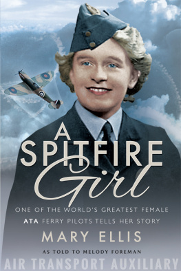 Mary Ellis A Spitfire Girl