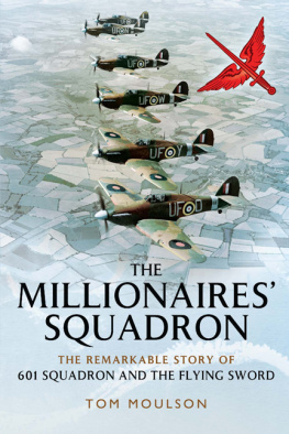 Tom Moulson The Millionaires Squadron