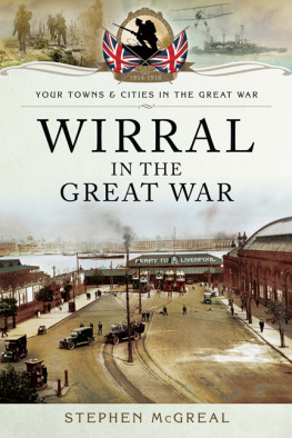 Stephen McGreal - Wirral in the Great War