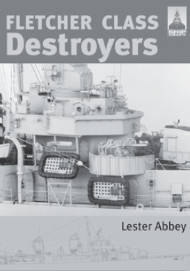 8 Fletcher Class Destroyers This large and versatile class formed the - photo 11