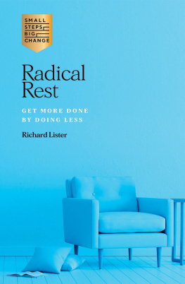 Richard Lister Radical Rest