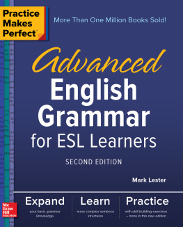 Mark Lester - Advanced English Grammar for ESL Learners