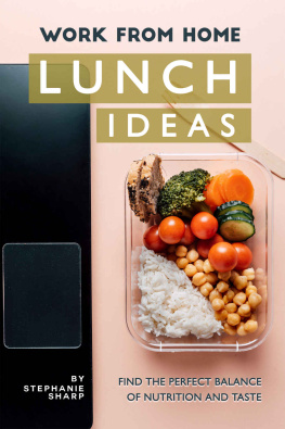 Sharp - Work from Home Lunch Ideas: Find the Perfect Balance of Nutrition and Taste