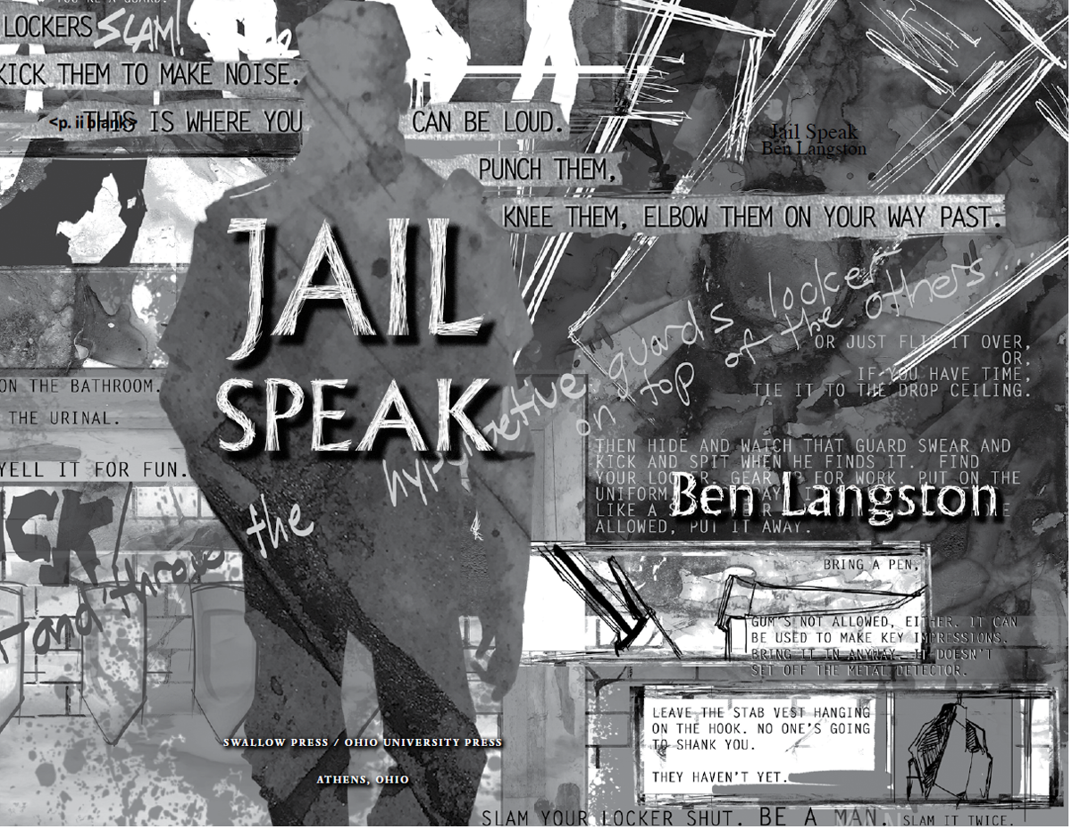 JAIL SPEAK Ben Langston SWALLOW PRESS OHIO UNIVERSITY PRESS ATHENS OHIO - photo 1