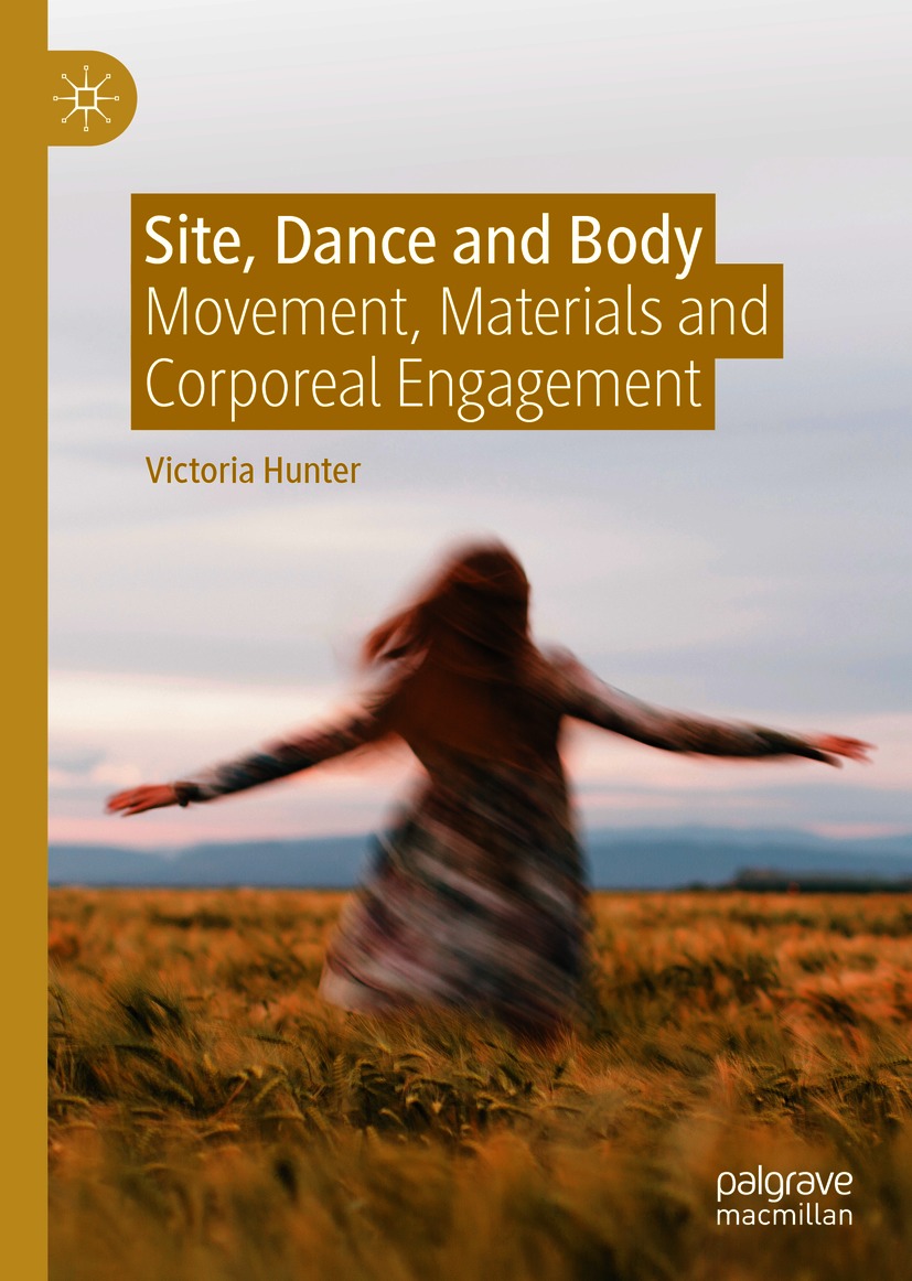 Book cover of Site Dance and Body Victoria Hunter Site Dance and Body - photo 1