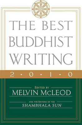 Melvin McLeod (editor) - The Best Buddhist Writing 2010