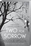 TWO FOR SORROW A New Mystery Featuring Josephine Tey ISBN 978-0-06-145158-4 - photo 3