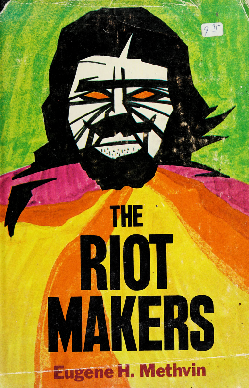 the riot makers This book was produced in EPUB format by the Internet Archive - photo 1