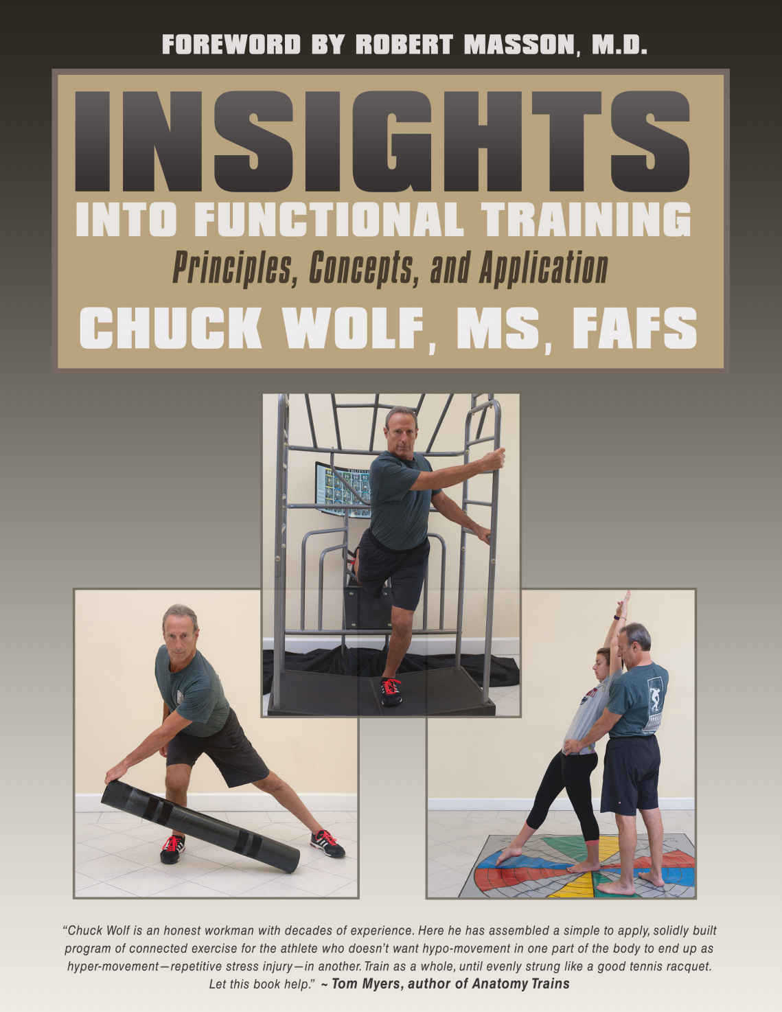 INSIGHTS INTO FUNCTIONAL TRAINING PRINCIPLES CONCEPTS AND APPLICATION - photo 1