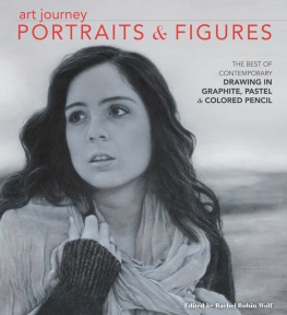 Rachel Rubin Wolf - Art Journey Portraits and Figures