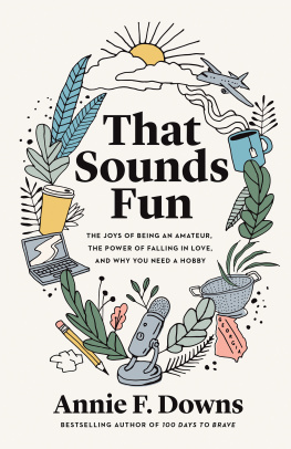 Annie F. Downs - That Sounds Fun