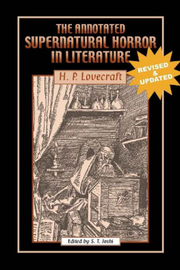 H. P. Lovecraft The Annotated Supernatural Horror in Literature: Revised and Enlarged