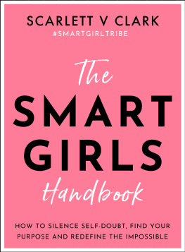 Scarlett V Clark - The Smart Girls Handbook