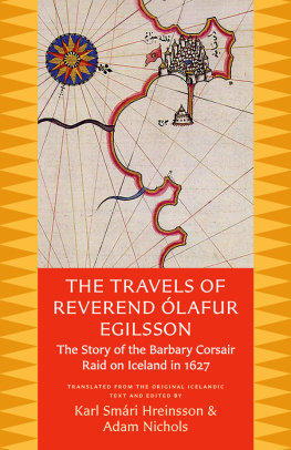 Ólafur Egilsson - The Travels of Reverend Ólafur Egilsson