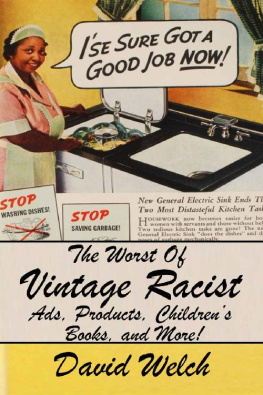 David Welch The Worst Of Vintage Racist Ads, Products, Childrens Books, And More