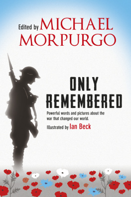 Michael Morpurgo - Only Remembered