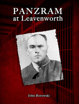 John Borowski - Panzram at Leavenworth