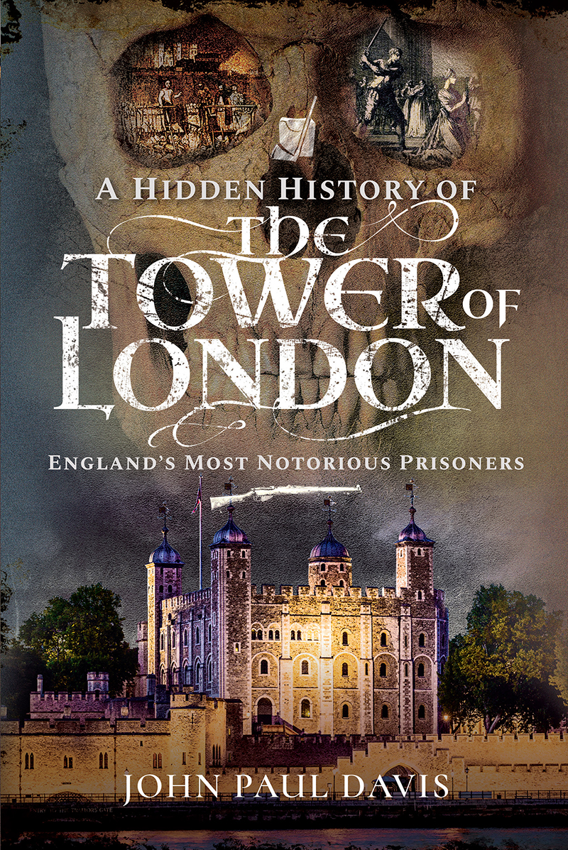 A Hidden History of the Tower of London - image 1