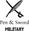 First published in Great Britain in 2020 by PEN SWORD MILITARY An imprint - photo 2