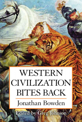 Jonathan Bowden - Western Civilization Bites Back