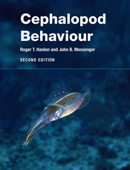Roger T. Hanlon - Cephalopod Behaviour