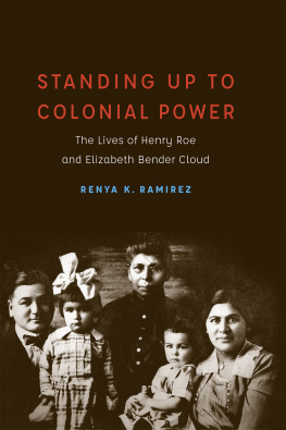 Renya K. Ramirez Standing Up to Colonial Power