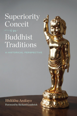 Bhikkhu Analayo Superiority Conceit in Buddhist Traditions