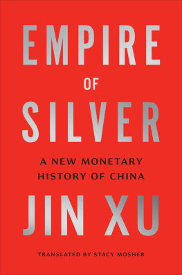 Jin Xu - Empire of Silver