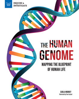 Carla Mooney - The Human Genome: Mapping the Blueprint of Human Life