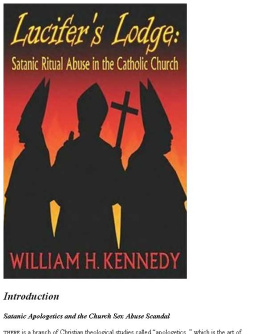 William Kennedy - Lucifers Lodge - Satanic Ritual Abuse in the Catholic Church