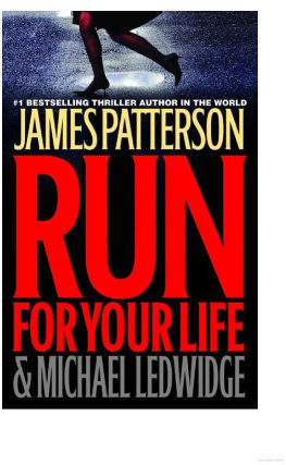 James Patterson - Run for Your Life