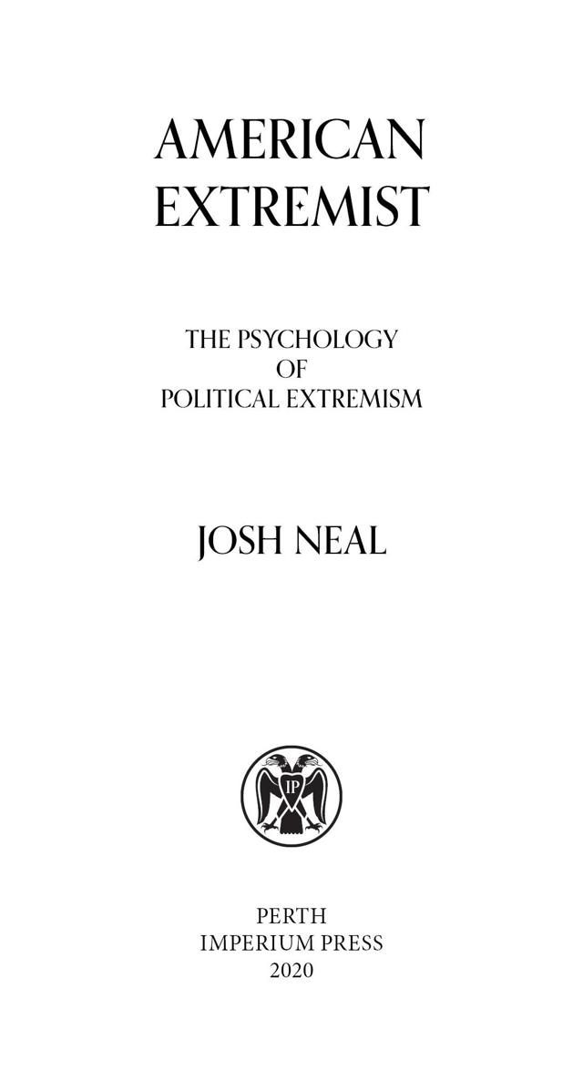 Published by Imperium Press wwwimperiumpressorg Josh Neal 2021 The - photo 2