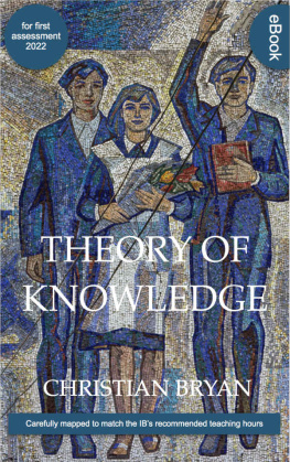 Christian Bryan - Theory of knowledge