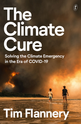 Tim Flannery - The Climate Cure: Solving the Climate Emergency in the Era of COVID-19