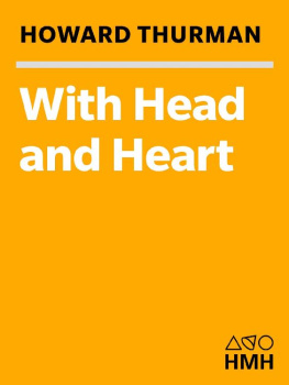 Howard Thurman - With Head and Heart: The Autobiography of Howard Thurman