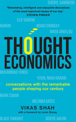 Vikas Shah - Thought Economics