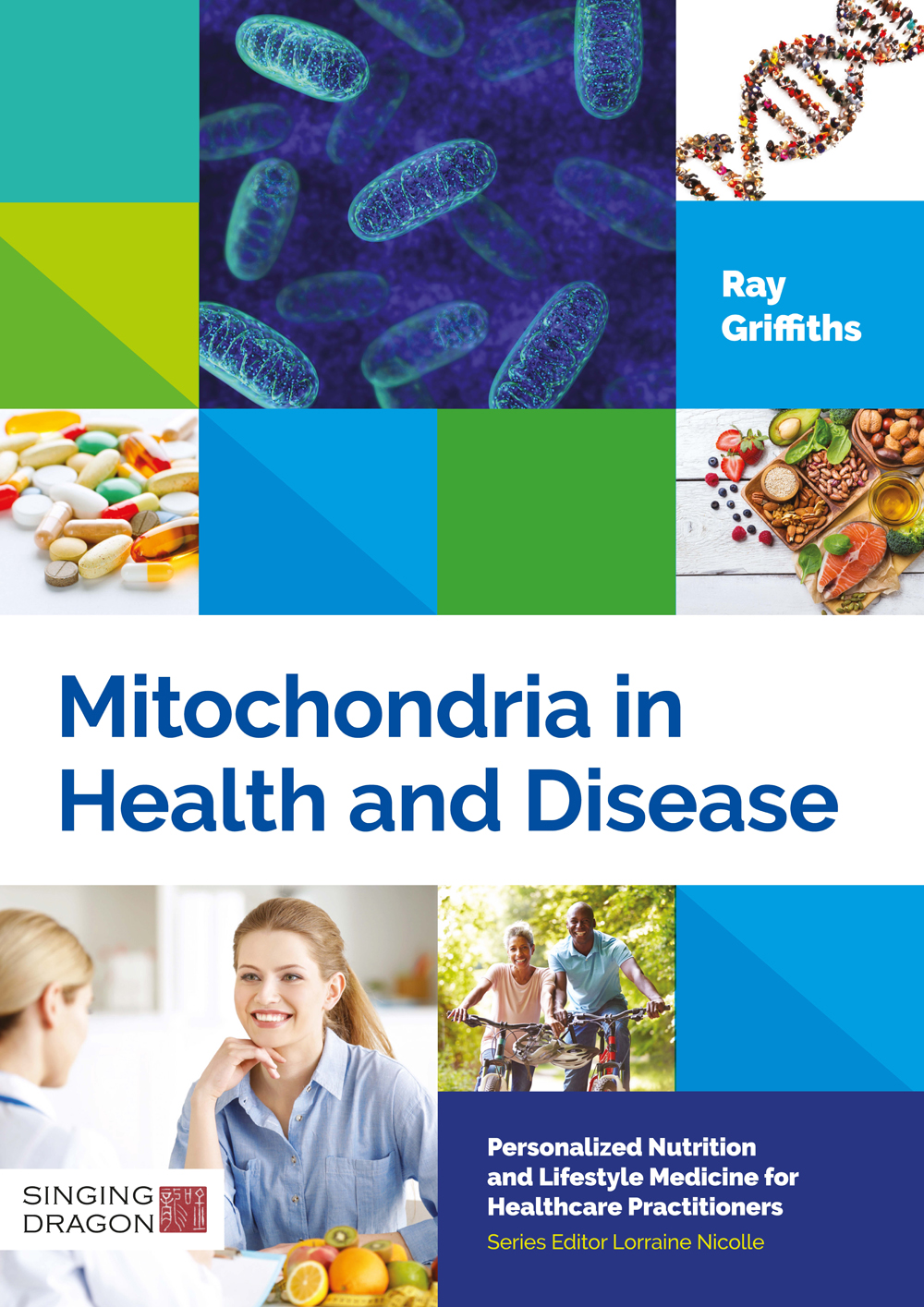 Mitochondria in Health and Disease Part of Personalized Nutrition and - photo 1